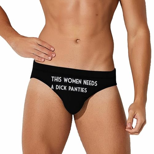 This Women Needs A Dick Panties Novelty Men's Brief Swimwear Pants Swimming Trunks Beach Shorts Underwear