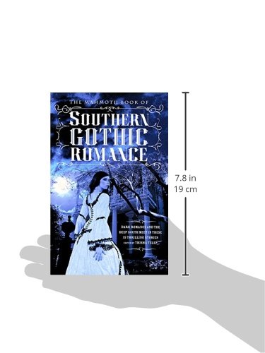 The Mammoth Book Of Southern Gothic Romance (Mammoth Books) #TOP2