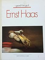 Ernst Haas : I Grandi Fotografi B000JVCCLK Book Cover