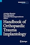 Handbook of Orthopaedic Trauma Implantology