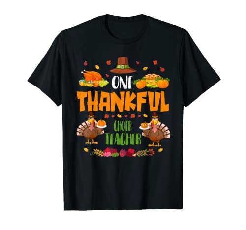 Un Agradecido Coro Maestro Otoño Acción de Gracias Camiseta