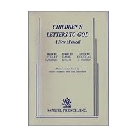 Children's Lettters to God: A New Musical 0573632154 Book Cover