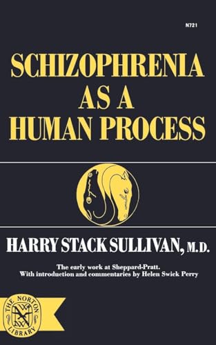 Schizophrenia as a Human Process (Norton Library,)
