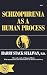 Schizophrenia as a Human Process (Norton Library,)