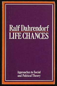 Paperback Life Chances: Approaches to Social and Political Theory Book