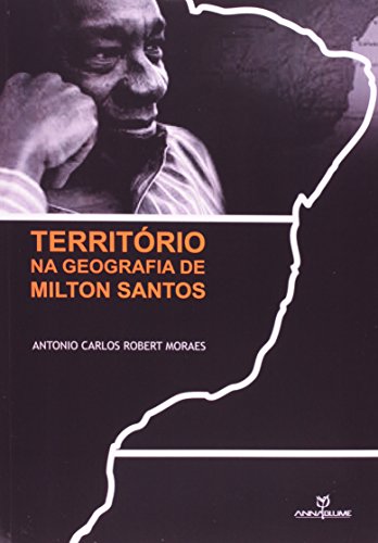 Território na Geografia de Milton Santos