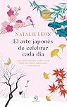 El arte japon�s de celebrar cada d�a par Leon