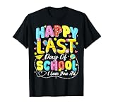 Last Day of School Hello Summer I Love You All Teacher Kid T-Shirt