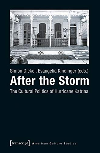 Hurricane Katrina Cultural Politics décoder la crise USA