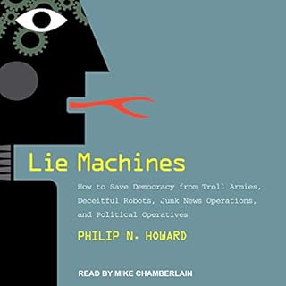 Lie Machines Audiolibro Por Philip N. Howard arte de portada