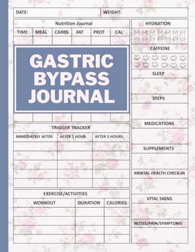 Gastric Bypass Journal: Daily bariatric weight loss surgery record for pre- and post-op, focusing on women’s bariatric surgery, with meal planning, a ... progress monitoring for a healthy lifestyle.
