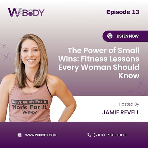 Page de couverture de The Power of Small Wins: Fitness Lessons Every Woman Should Know