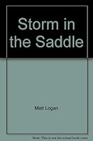 Storm in the Saddle 1853897884 Book Cover