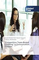 'Competitive Team-Based Learning' in Conversation Classes 3639861051 Book Cover