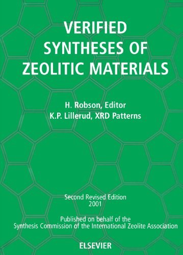 Verified Synthesis of Zeolitic Materials: Second Edition