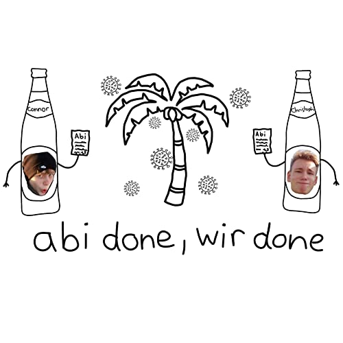 10: abi done, wir done cover art