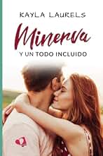 Minerva y un todo incluido (SIN COLECCION)