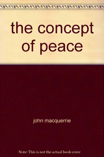 the concept of peace B001O1X1DM Book Cover