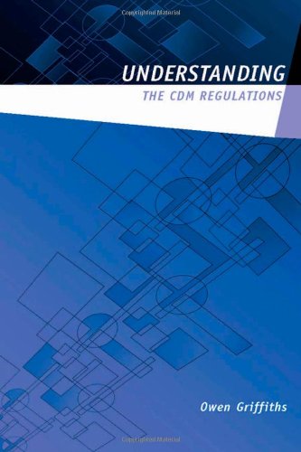 Understanding the CDM 2007 Regulations