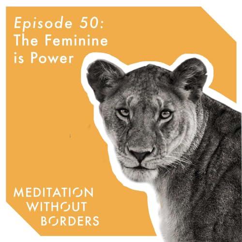 The Feminine is Power