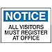 Brady 95278 Premium Fiberglass, 10" X 14" Notice Sign Legend "All Visitors Must Register At Office"