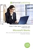  Microsoft Works: Office suite, Microsoft, Microsoft Office, Word processor, Spreadsheet, Database