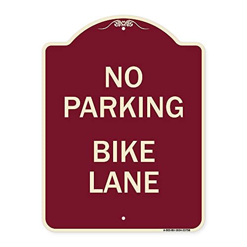 SignMission Designer Series Sign - No Parking Bike Lane | Burgundy 18" x 24" Heavy-Gauge Aluminum Architectural Sign | Protect Your Business & Municipality | Made in The USA