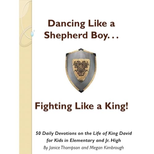 King David Bible Study for Kids: Dancing Like a Shepherd Boy, Fighting Like a King! Audiolibro Por Janice Thompson, Megan Kim