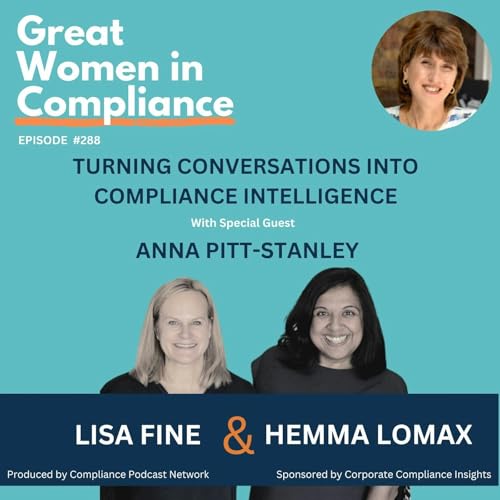 Turning Conversations into Compliance Intelligence with Anna Pitt-Stanley