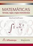 MATEMÁTICAS Fórmulas, reglas y reglas mnemotécnicas (ALFAOMEGA) Marcombo