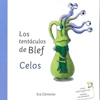 Los tentáculos de Blef - Celos 849499994X Book Cover