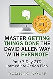 Master Getting Things Done the David Allen Way with Evernote