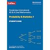 Cambridge International AS and A Level Mathematics Statistics 1 Student Book (Cambridge International Examinations) edition