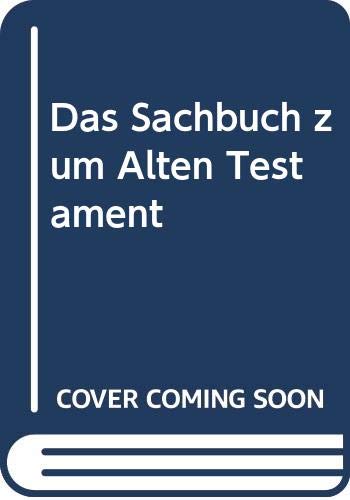 Das Sachbuch zum Alten Testament