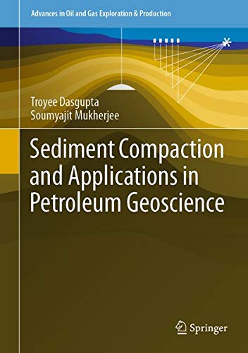 Buy Sediment Compaction and Applications in Petroleum Geoscience — BookShops.in