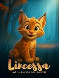 Lincessa. Los Silencios del Bosque