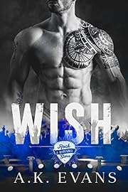 Wish (Rock Stars & Romance Book 2)