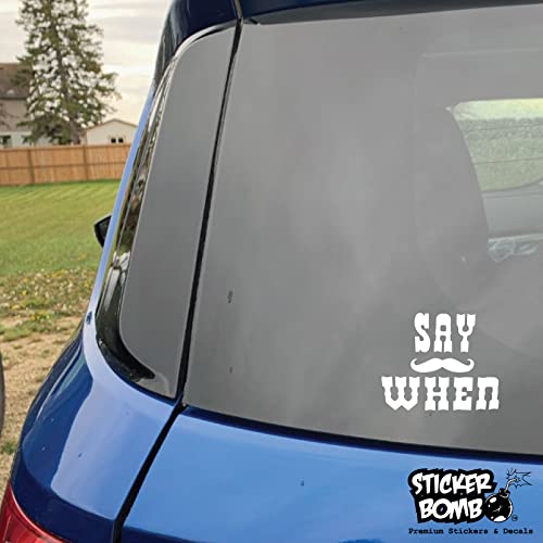 Doc Holiday Say When Tombstone Movie Quote Decal - Sticker Bomb Vinyl Decal For Car Truck, Computer, Anywhere! Premium 6 Year Outdoor Vinyl (White, 1) #TOP3