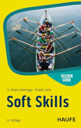 Soft Skills (Haufe TaschenGuide)