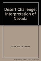 Desert Challenge: An Interpretation of Nevada 0313208662 Book Cover