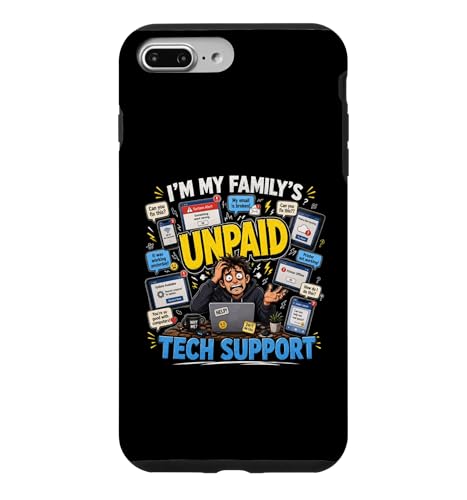 Im My Family Unpaid Tech Support Funny Technical Support �X�}�z�P�[�X iPhone 7 Plus/8 Plus �p