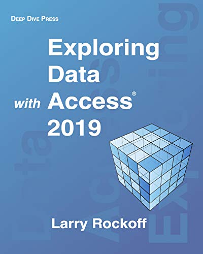 Exploring Data with Access 2019 view 2