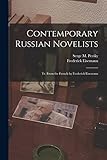  Contemporary Russian Novelists; Tr. From the French by Frederick Eisemann
