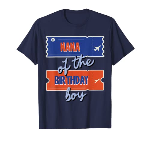 Nana Of The Birthday Boy Travel Theme Matching Family Camiseta