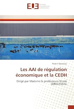 Paperback Les Aai de Régulation Économique Et La Cedh [French] Book