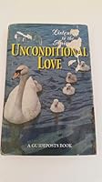 Unconditional Love: Listening to the Animals B000N6ZNBM Book Cover