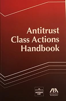 Hardcover Antitrust Class Actions Handbook Book