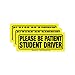 SIGNOGRAFX Please Be Patient Student Driver Car Magnet Sign, New Drivers Vehicle Magnets, 3-Pack, 9 x 3.5 Inches, High Reflective