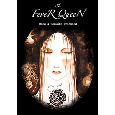 The Fever Queen