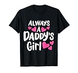 Always A Daddy's Girl Adorable and Cute Kids Girl T-Shirt